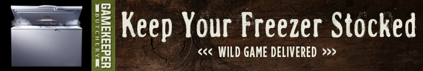 Wild, Top Quality, and All Natural Wild Game available at Gamekeeper Butchery