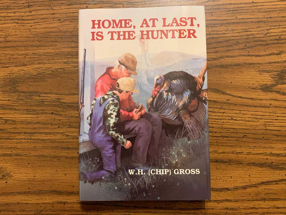 Home, At Last, Is The Hunter by Chip Gross