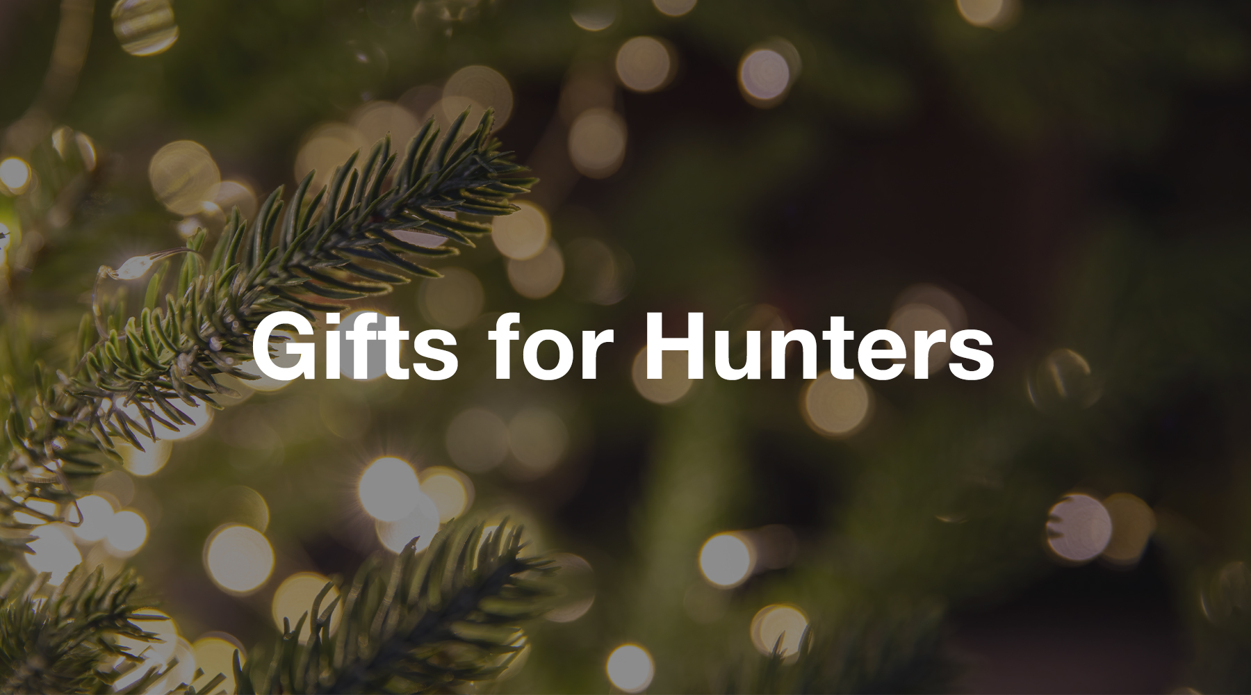 gifts for hunters