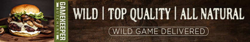 Wild, Top Quality, and All Natural Wild Game available at Gamekeeper Butchery