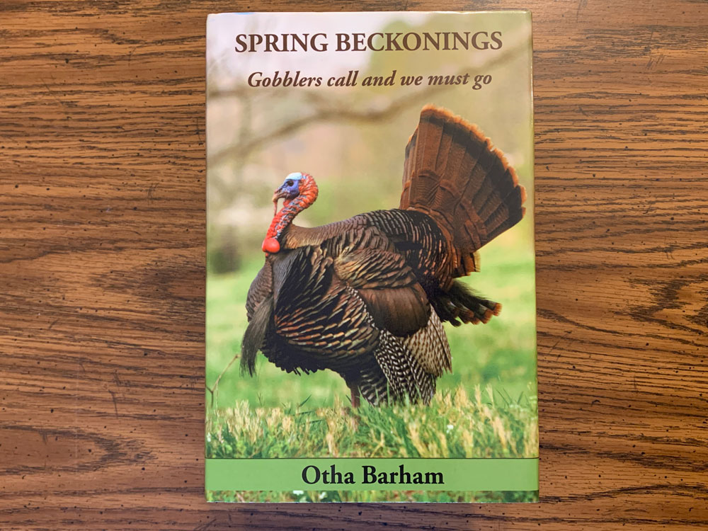 spring beckoning turkey hunting book