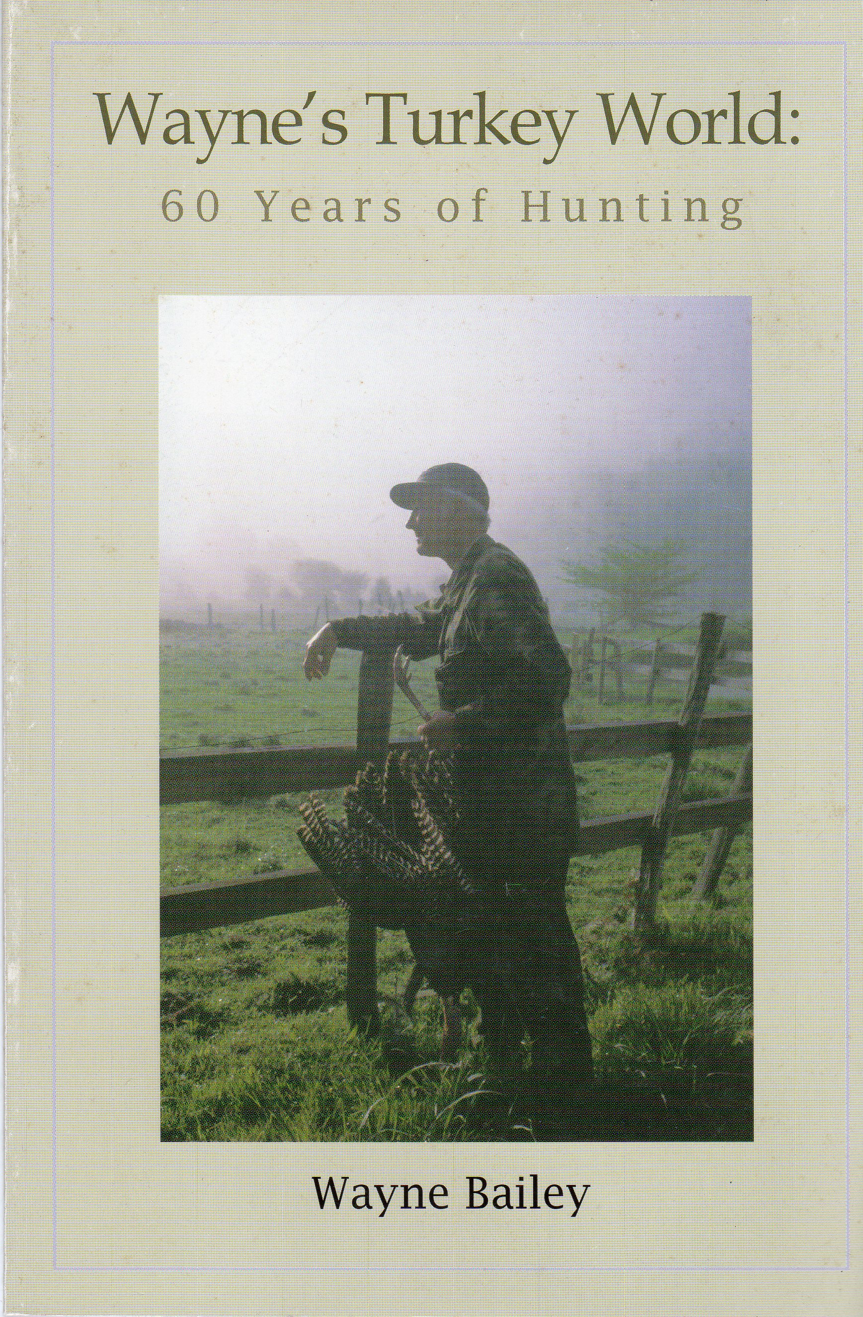front cover of Wayne's turkey world book